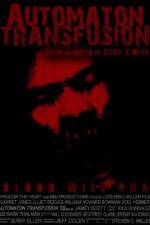 Watch Automaton Transfusion Soap2day