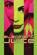 Watch Elephant Juice Soap2day