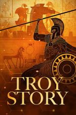 Watch Troy Story Soap2day