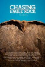 Watch Chasing Eagle Rock Soap2day