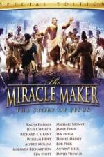 Watch The Miracle Maker Soap2day