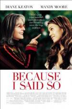 Watch Because I Said So Soap2day