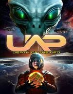 Watch UAP: Death of the UFO Soap2day