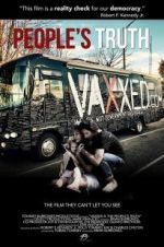 Watch Vaxxed II: The People\'s Truth Soap2day