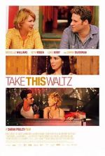 Watch Take This Waltz Soap2day