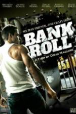 Watch Bank Roll Soap2day