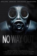 Watch No Way Out Soap2day