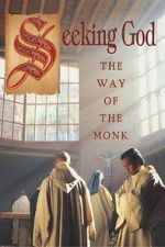 Watch Seeking God: The Way of the Monk Soap2day