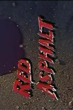Watch Red Asphalt IV Soap2day
