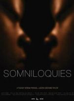 Watch Somniloquies Soap2day