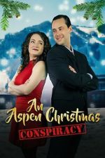 Watch An Aspen Christmas Conspiracy Soap2day