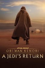 Watch Obi-Wan Kenobi: A Jedi's Return Soap2day
