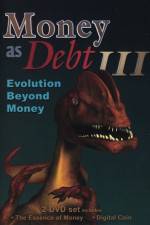 Watch Money as Debt III Evolution Beyond Money Soap2day