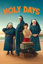 Watch Holy Days Soap2day