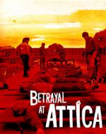 Watch Betrayal at Attica Soap2day