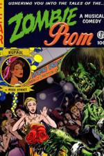 Watch Zombie Prom Soap2day
