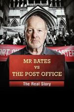 Watch Mr Bates vs the Post Office: The Real Story Soap2day