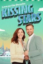 Watch Love on the Danube Kissing Stars Soap2day