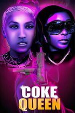 Watch Coke Queen Soap2day