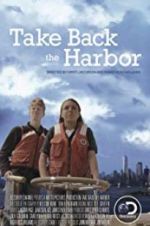 Watch Take Back the Harbor Soap2day