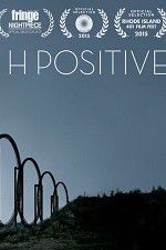 Watch H Positive Soap2day