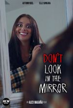 Watch Don\'t Look in the Mirror (Short 2022) Soap2day