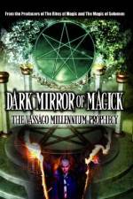 Watch Dark Mirror of Magick: The Vassago Millennium Prophecy Soap2day