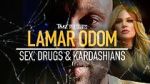 Watch TMZ Presents: Lamar Odom - Sex, Drugs & Kardashians Soap2day
