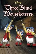 Watch Three Blind Mouseketeers (Short 1936) Soap2day