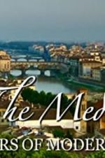 Watch The Medici: Makers of Modern Art Soap2day