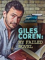 Watch Giles Coren: My Failed Novel Soap2day