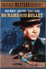 Watch No Name on the Bullet Soap2day