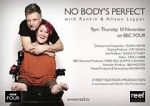 Watch No Body\'s Perfect with Rankin and Alison Lapper Soap2day