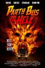Watch Party Bus to Hell Soap2day