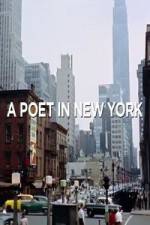 Watch A Poet in New York Soap2day