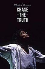 Watch Michael Jackson: Chase the Truth Soap2day