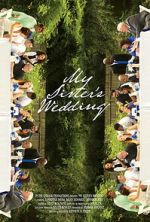 Watch My Sister\'s Wedding Soap2day