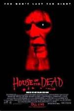 Watch House of the Dead Soap2day
