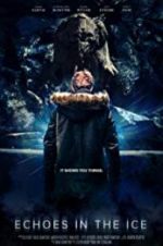 Watch Echoes in the Ice Soap2day