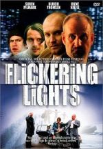 Watch Flickering Lights Soap2day