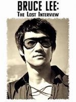 Watch Bruce Lee: The Lost Interview Soap2day