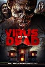 Watch Virus of the Dead Soap2day