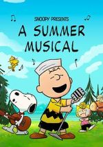 Watch Snoopy Presents: A Summer Musical Soap2day