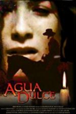 Watch Agua Dulce Soap2day