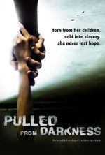 Watch Pulled from Darkness (Short 2020) Soap2day
