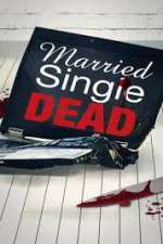 Watch Married Single Dead Soap2day