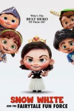 Watch Snow White and the Fairytale Fun Force Soap2day