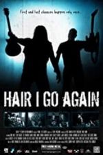 Watch Hair I Go Again Soap2day