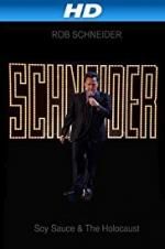 Watch Rob Schneider: Soy Sauce and the Holocaust Soap2day