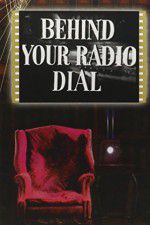 Watch Behind Your Radio Dial Soap2day